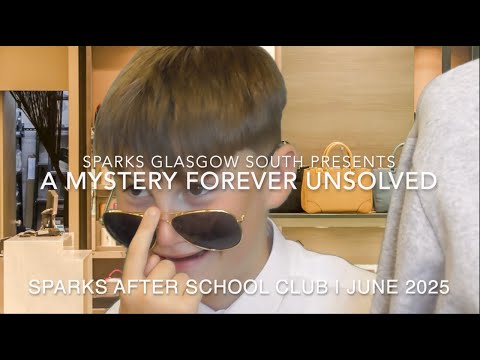 A Mystery Forever Unsolved  | Sparks Glasgow South, June 2025