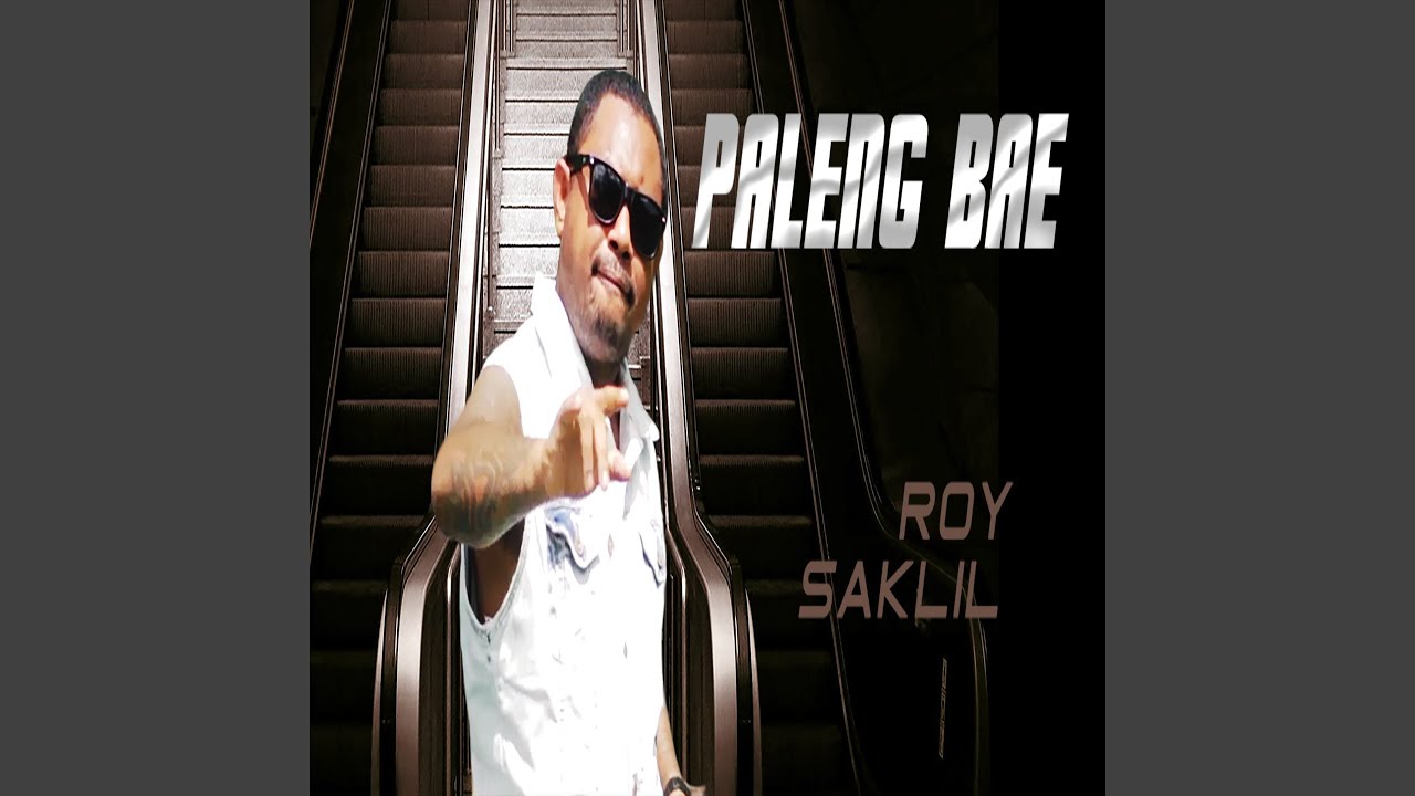 Paleng Bae - Roy Saklil