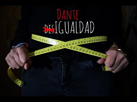 Dante - desIGUALDAD [VIDEOCLIP]