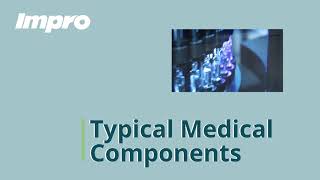 Impro Typical Medical Components