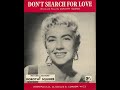 Dorothy Squires : Don't Search For Love