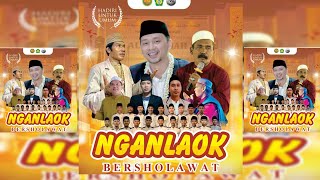 Download lagu 🔴📡 [ LIVE ] NGANLAOK BERSHOLAWAT DALAM RANGKA MILAD KE 16 MAJELIS SHOLAWAT & ISTIGHOSAH AL HIKMAH mp3
