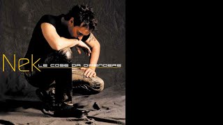 Nek - Le cose da difendere (2002) - Album completo HQ