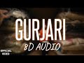 MC SQUARE Gurjari 8D AUDIO
