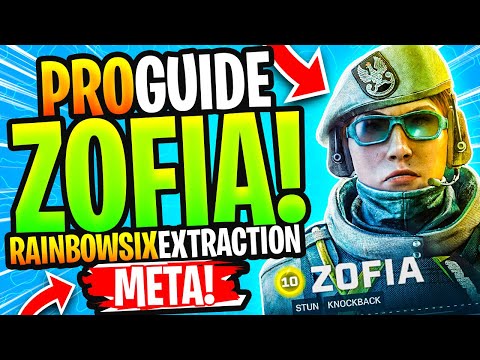 ZOFIA PRO GUIDE - RAINBOW SIX EXTRACTION - OPERATOR GUIDE