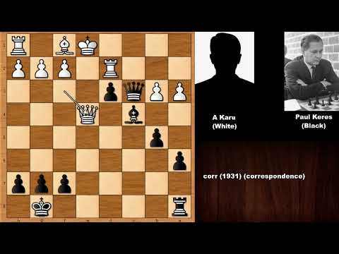 Albin Countergambit: A Karu vs Paul Keres (1931)