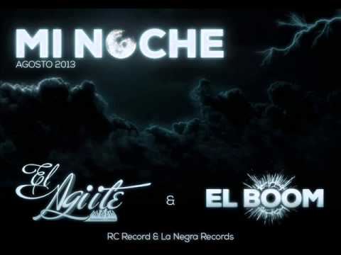 El Agiite ft ElBoom! - Mi Noche