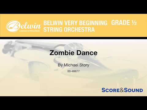 Zombie Dance, by Michael Story – Score & Sound
