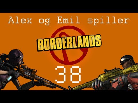 Alex og Emil Spiller Borderlands: Ep 38