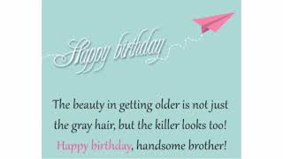 Cool Happy Birthday Big Brother Wishes with Awesome Images