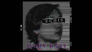 Download lagu Qody Rany - Egois ( Art Track) mp3