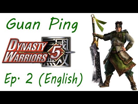 Dynasty Warriors 5 Guan Ping Ep. 2 Chapter 2 - Escape From Chi Bi (Eng. Ver)