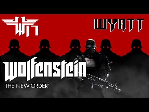 Let's Play Wolfenstein: The New Order [WT] - Part 17
