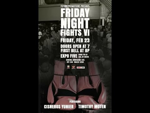 Friday Night Fights | Future Promotions - 02/23/2018 8:00PM