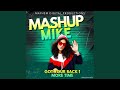 GOT YOUR BACK 1 MORE TIME (feat. Mashup Mike)