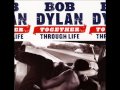 Bob Dylan - I Feel A Change Comin' on