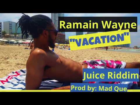 Ramain Wayne - Vacation \ High Rollas