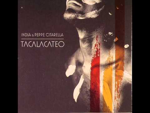 India & Peppe Citarella - Tacalacateo (Phunkjump Remix)