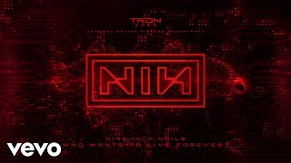 Nine Inch Nails - Who Wants To Live Forever? (Official Visualizer)