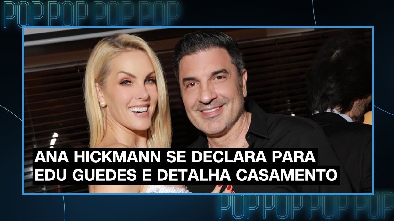 Ana Hickmann revela que não queria se apaixonar por Edu Guedes: