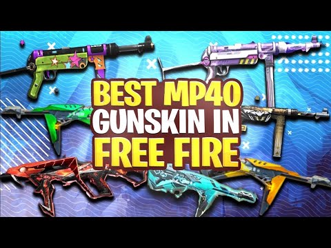 BEST MP40 SKIN IN FREE FIRE || ALL MP40 GUN SKINS COMPARISON || WHICH IS BEST MP40 SKIN FREE FIRE ?