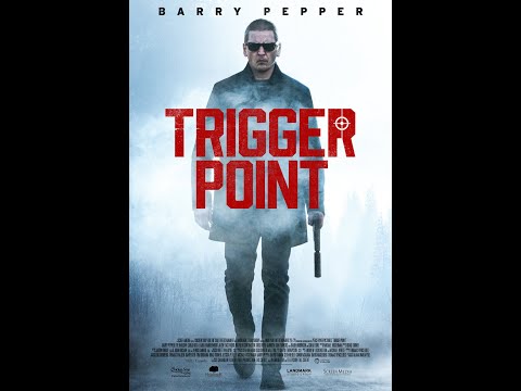 Trigger Point Trailer - Insane Movie Trailer 2021 BarryPepper | ATSHDMovieTrailer