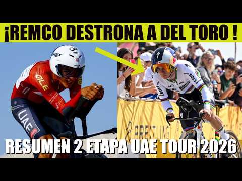 ISAAC DEL TORO WHAT HAPPENED? REMCO IMPRESSIVE SUMMARY STAGE 2 UAE TOUR 2026