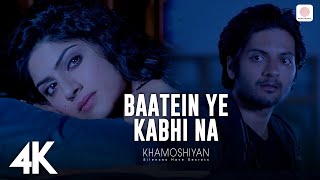 Download lagu Baatein Ye Kabhi Na Video  - 4K  | Ali Fazal, Sapna | Jeet Gannguli | Arijit Singh mp3