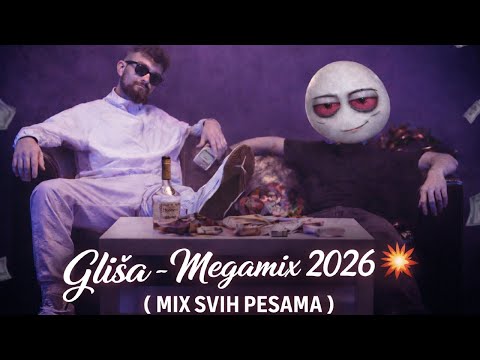 Gliša - Megamix 2026 💣💥 ( MIX SVIH PESAMA )
