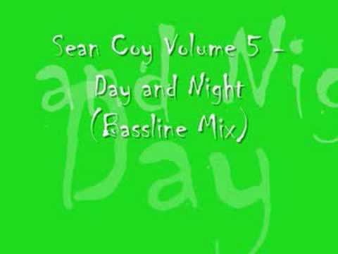 Sean Coy Volume 5 - Day and Night (Bassline Mix)