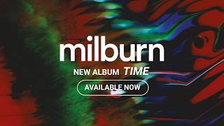 Milburn new album 'Time' available now!