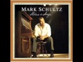 mark schultz - you are a child of mine