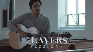 Luke Sital-Singh - Oh My God - 7 Layers Sessions #42