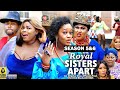 ONLINE ROYAL SISTERS APART (SEASON 5&6) {NEW TRENDING MOVIE} - 2022 LATEST NIGERIAN NOLLYWOOD MOVIES