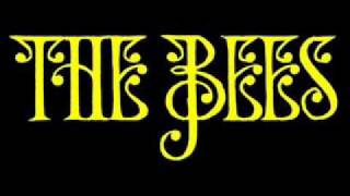 The Bees - Hourglass