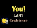 LANY - You! (Karaoke Version)