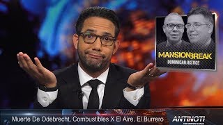 Muerte de Odebrecht, Combustibles X El Aire, El Burrero – #Antinoti, Martes 12 de Septiembre 2017