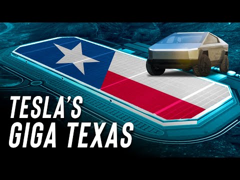 Giga Texas: Why Tesla Is Building Another Gigafactory