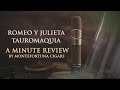 ROMEO Y JULIETA WIDE CHURCHILLS TAUROMAQUIA | A MINUTE REVIEW BY MONTE ..