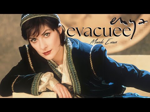 Evacuee - Enya