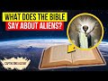 Are There Aliens in the Bible?