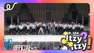 [ITZY?ITZY!] EP154 서울 콘서트 리허설