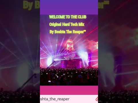 WELCOME TO THE CLUB (ONE SHOT TECHNO MIX)