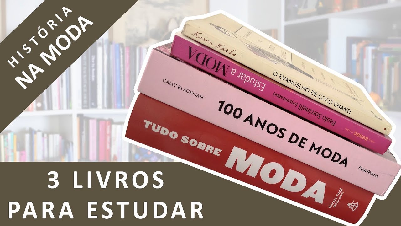 3 livros para começar aprender sobre moda