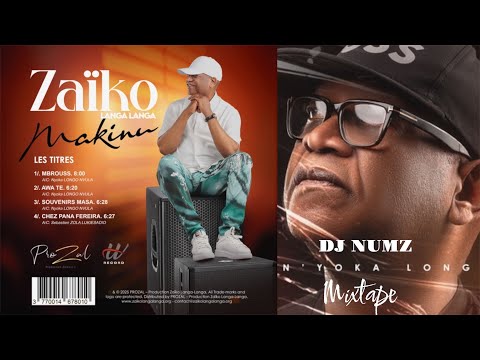 DJ NUMZ JASSART N’YOKA LONGO ZAIKO LANGA LANGA MAKINU EP (MBROUSS, AWA TE )RHUMBA MIXTAPE