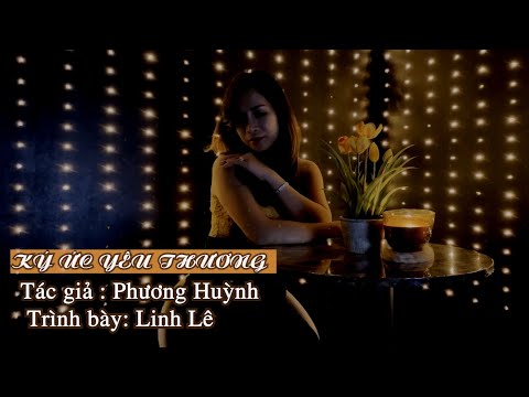 Ký ức yêu thương - Linh Lê