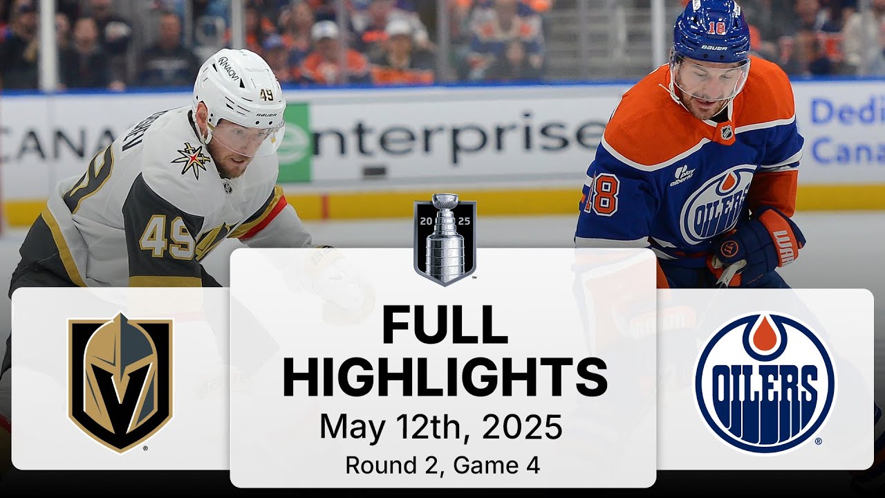 NHL Playoff Highlights | Golden Knights vs. Oilers | Gm 4 | May 12, 2025
