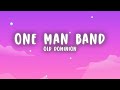 Old Dominion - One Man Band (Lyrics)