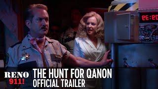 Reno 911! The Hunt for QAnon (2021) Video