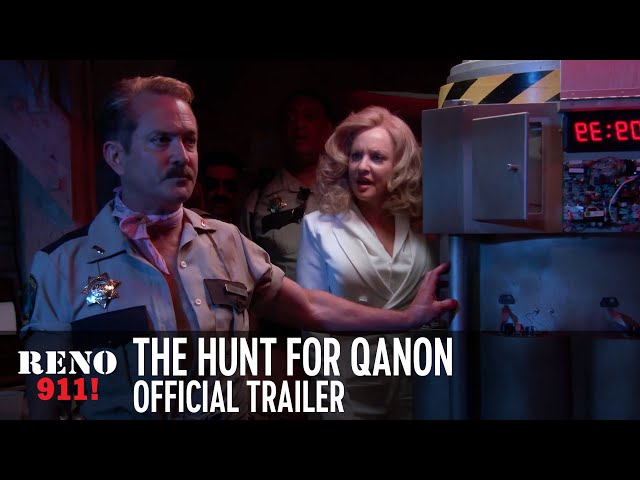 RENO 911!: The Hunt for QAnon - Official Trailer